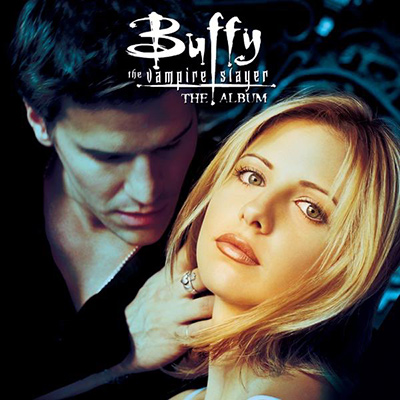 Buffy , the vampire slayer = Buffy contre les vampires : The album | 